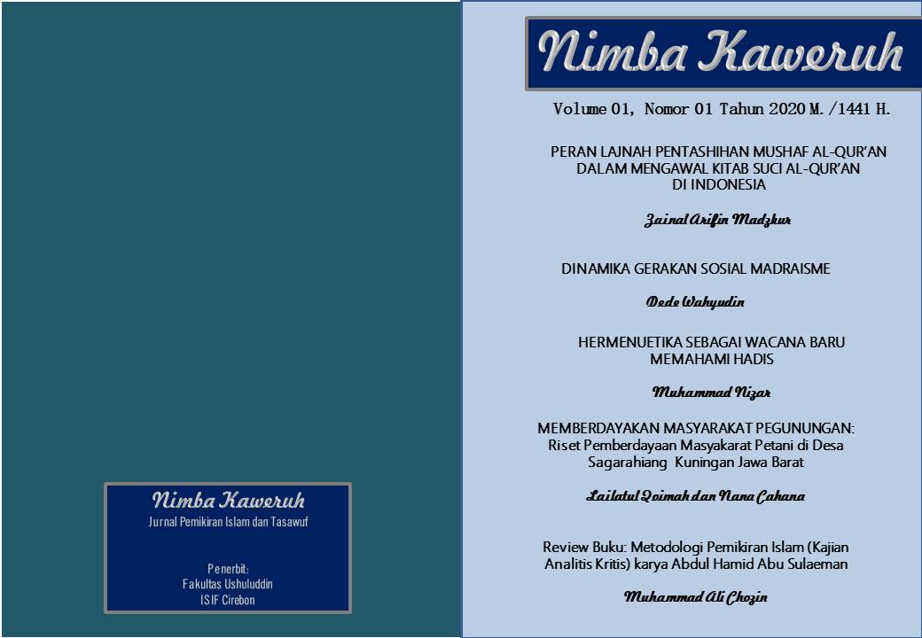 					View Vol. 1 No. 01 (2021): JURNAL NIMBA KAWERUH: Menggali Ilmu Pengetahuan Berdasarkan Realitas dan Teks Keagamaan 
				